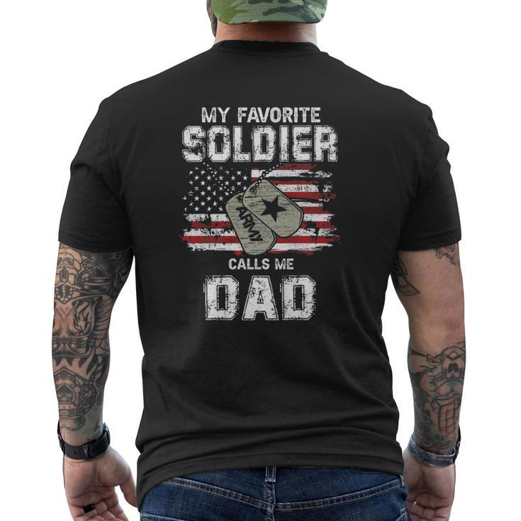 My Favorite Soldier Calls Me Dad Us Army Military Us Flag Mens Back Print T-shirt