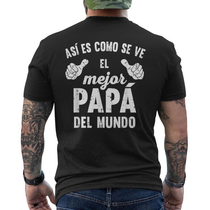 Feliz Dia Papa Playera Regalos Para El Mejor Papa Y Abuelo Men's T-shirt Back Print