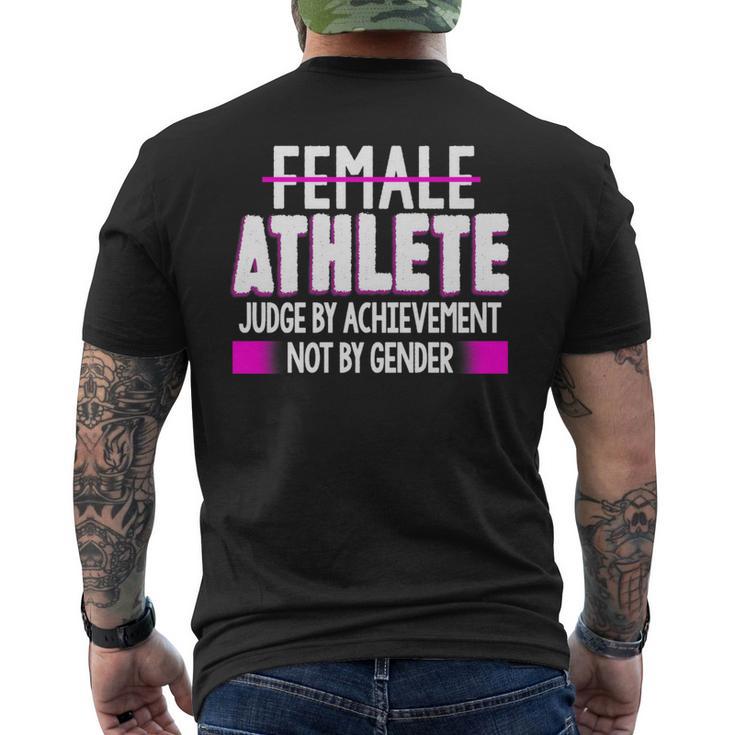 Female Athlete Judge By Achievement Not Gender Fun Men's T-shirt Back Print