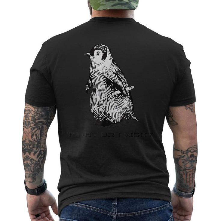 Fight Or Flight Penguin Pun Fight Or Flight Meme Men's T-shirt Back Print