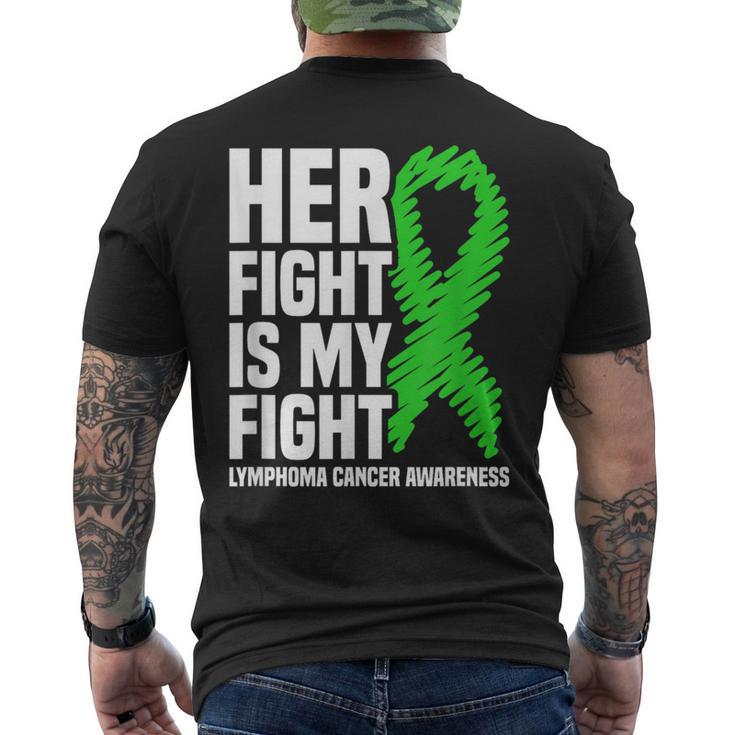 Her Fight My Fight Green Ribbon Lymphoma Cancer Awareness Men's T-shirt Back Print