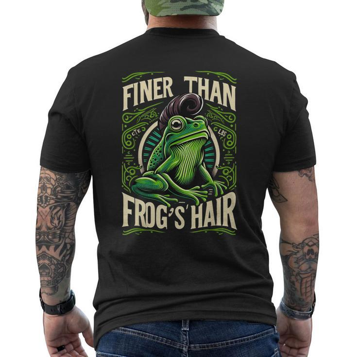 Finer Than Frog's Hair Men's T-shirt Back Print