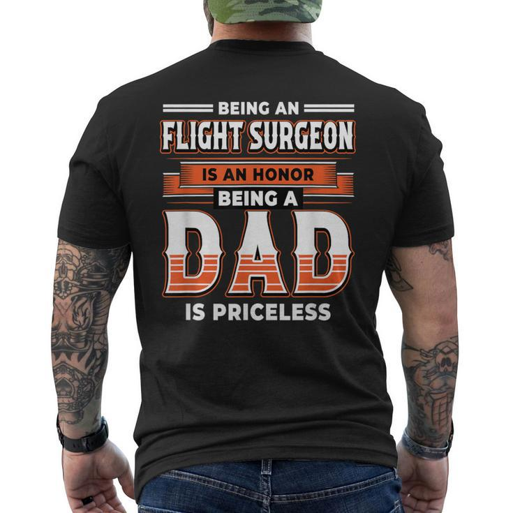 Being An Flight Surgeon Is An Honor Being A Dad Men's T-shirt Back Print