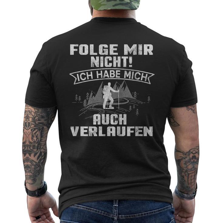 Folge Mir Nicht Wanden Folge Mir Nicht Wander T-Shirt mit Rückendruck