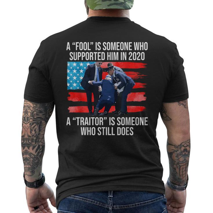 A Fool Is Someone Who Supported Him In 2020 Anti-Biden Men's T-shirt Back Print