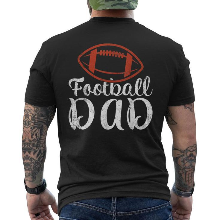 Football Sports Lover Football Dad Father's Day Men's T-shirt Back Print