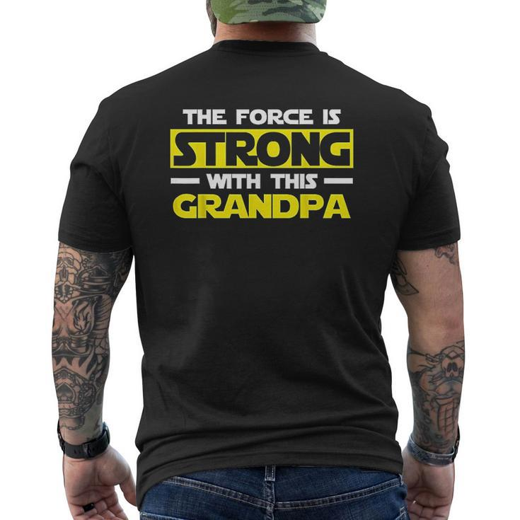 The Force Is Strong With This My Grandpa Mens Back Print T-shirt