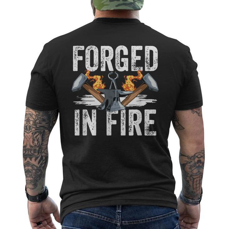 Forged In Fire Blacksmith Forging Hammer Blacksmithing Forge Men's T-shirt Back Print