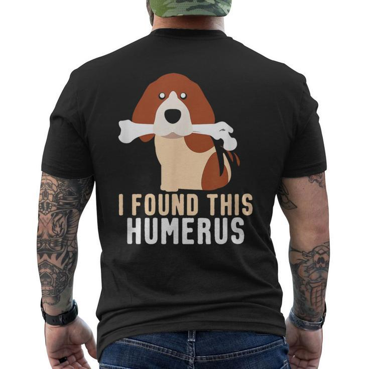 I Found This Humerus Dog Pet Animal Lover Men's T-shirt Back Print