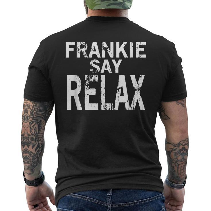Frankie Say Relax Men Men's T-shirt Back Print