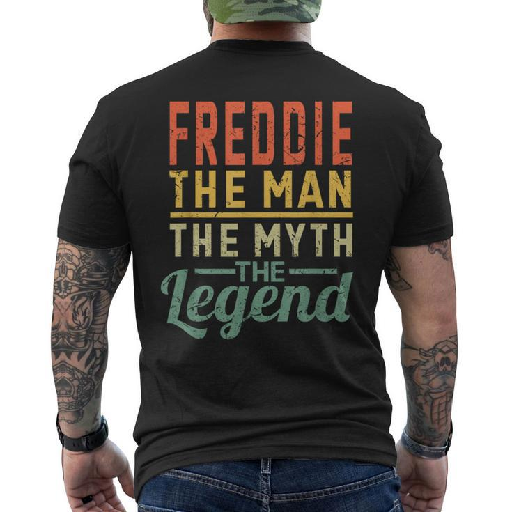 Freddie The Man The Myth The Legend Name Freddie Men's T-shirt Back Print