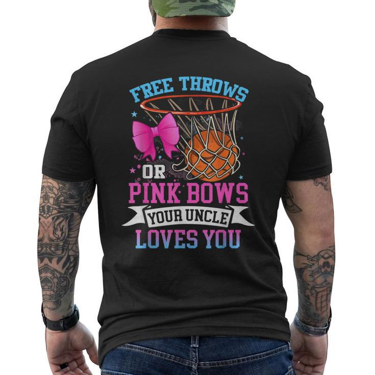 Free Throws Or Pink Bows Your Uncle Loves You Gender Reveal Men's T-shirt Back Print