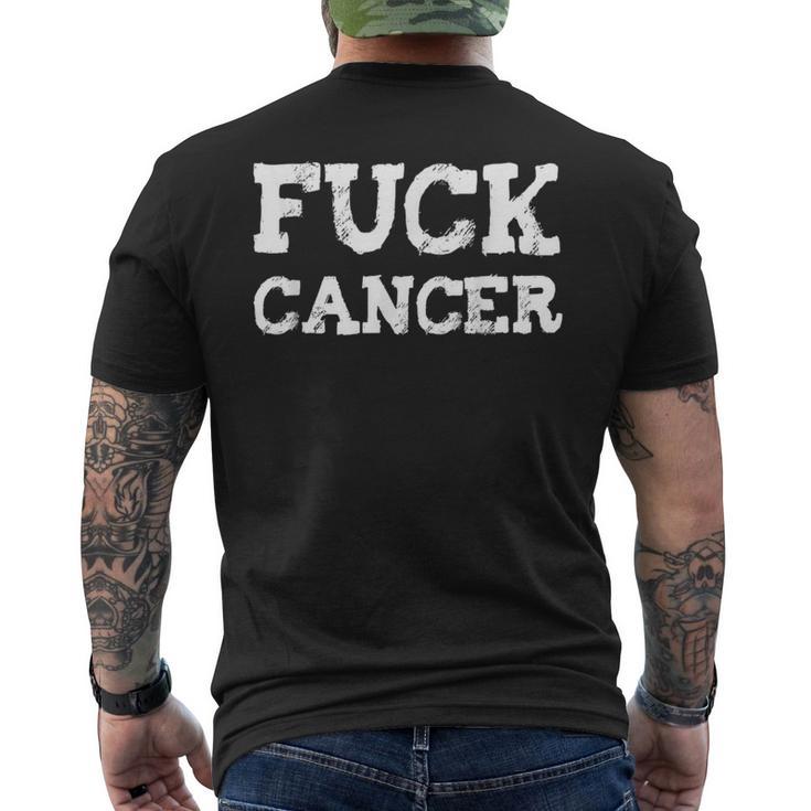 Fuck Cancer Fu Cancer I Hate Cancer F Cancer Men's T-shirt Back Print