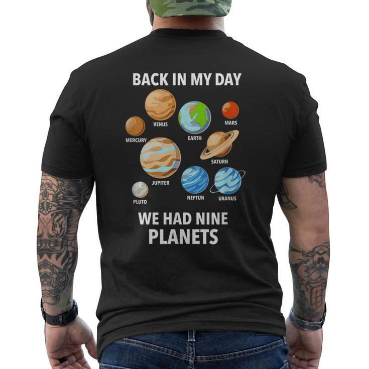 Back In My Day We Had Nine Planets Pluto Never Forget Men's T-shirt Back Print