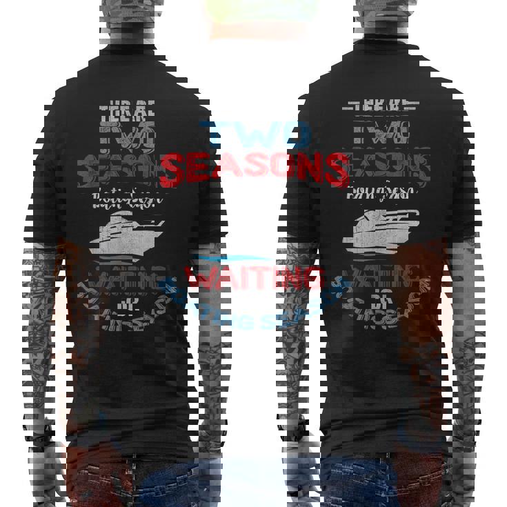 Funny Boating T Shirts - Two Seasons Of Boating Funny Boating T Shirts - Two Seasons Of Boating