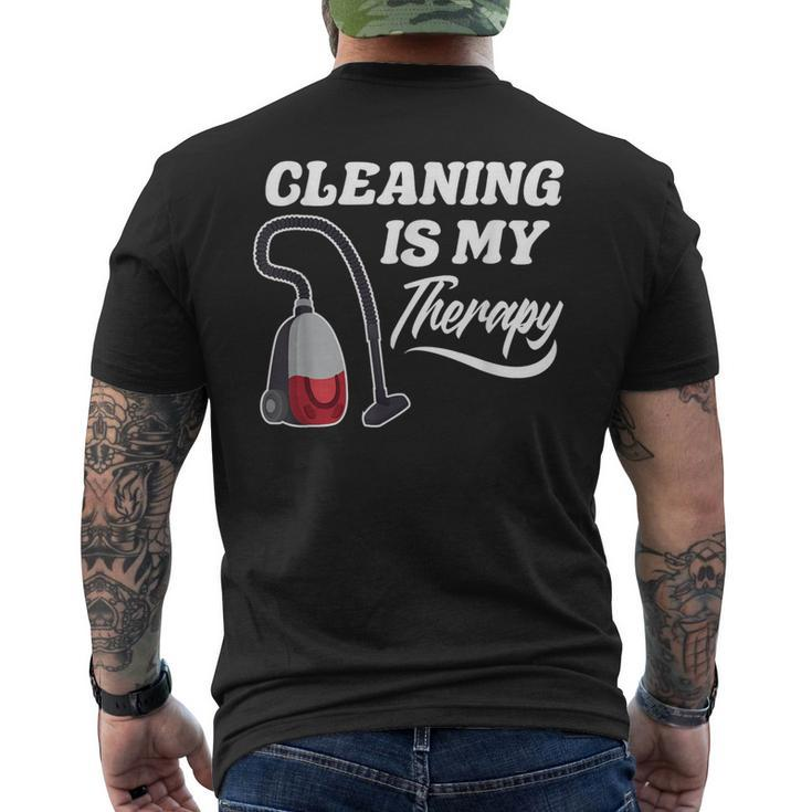 Cleaning Is My Therapy Housekeeping Housekeeper Men's T-shirt Back Print