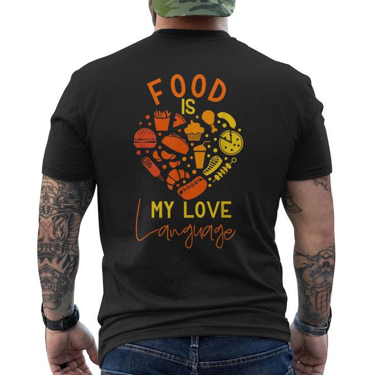 Cook Chef Foodie Retro Food Is My Love Language Men's T-shirt Back Print