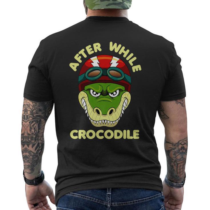 After A While Crocodile Motorcycle Biker Men's T-shirt Back Print