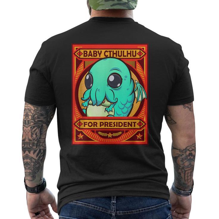 Cthulhu Baby Cthulhu For President Men's T-shirt Back Print