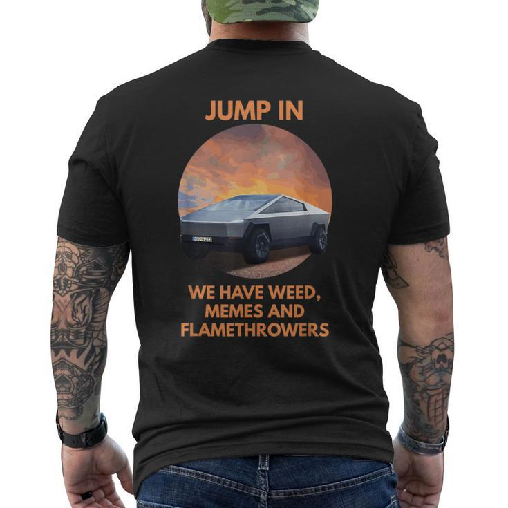 Cybertrucks Weed Memes And Flamethrowers Men's T-shirt Back Print