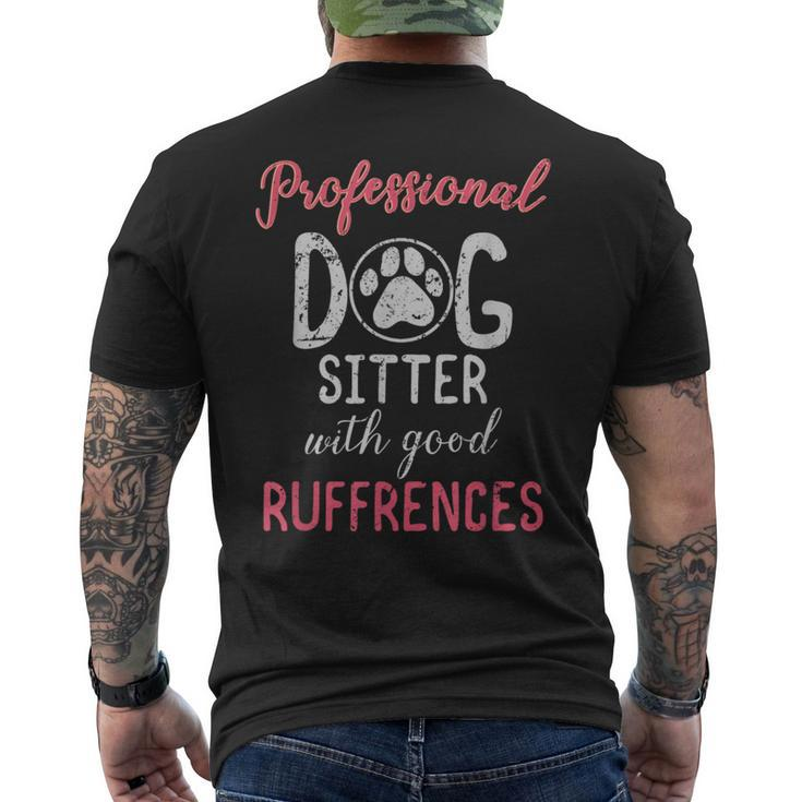 Dog Sitter T Professional Dog Sitter Men's T-shirt Back Print