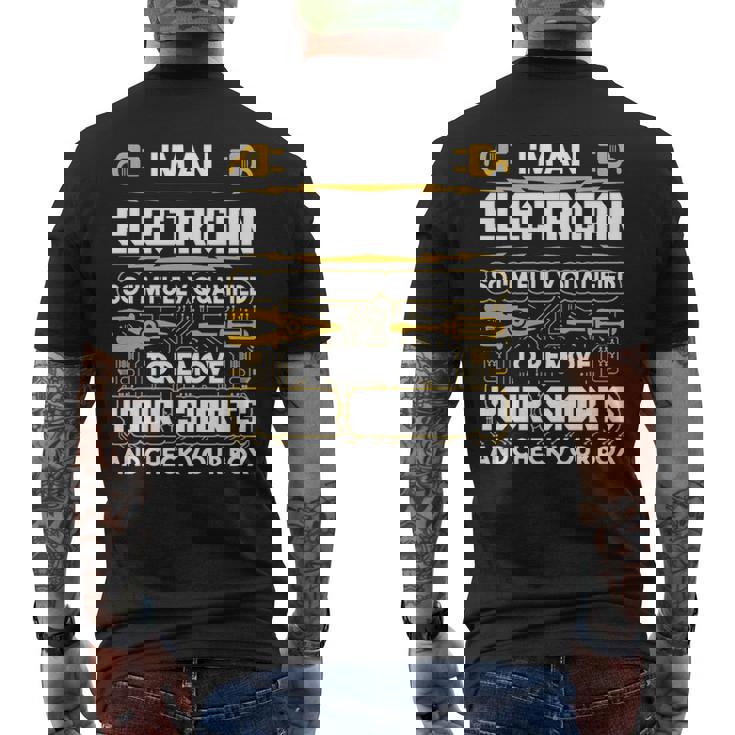 Electrician I'm An Electrician Men's T-shirt Back Print