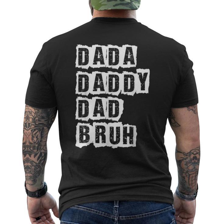 Fathers Day Vintage Dada Daddy Dad Bruh Father's Day Men's T-shirt Back Print