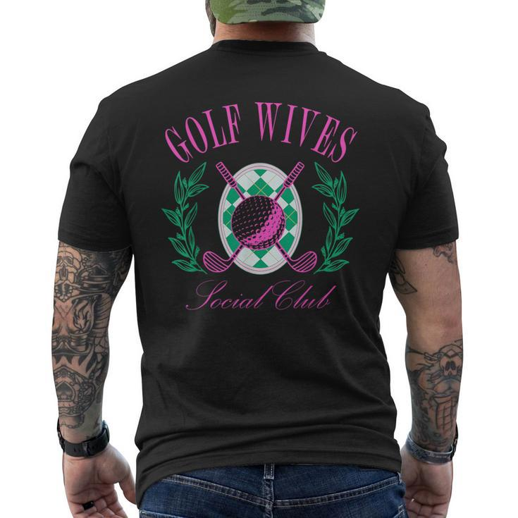 Golf Wives Social Club Golf Lovers Golfer Golfing Men's T-shirt Back Print