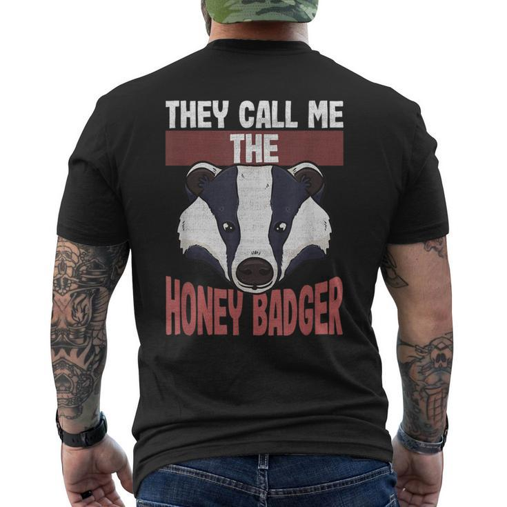 Honey Badger Lovers They Call Me The Honey Badger Men's T-shirt Back Print