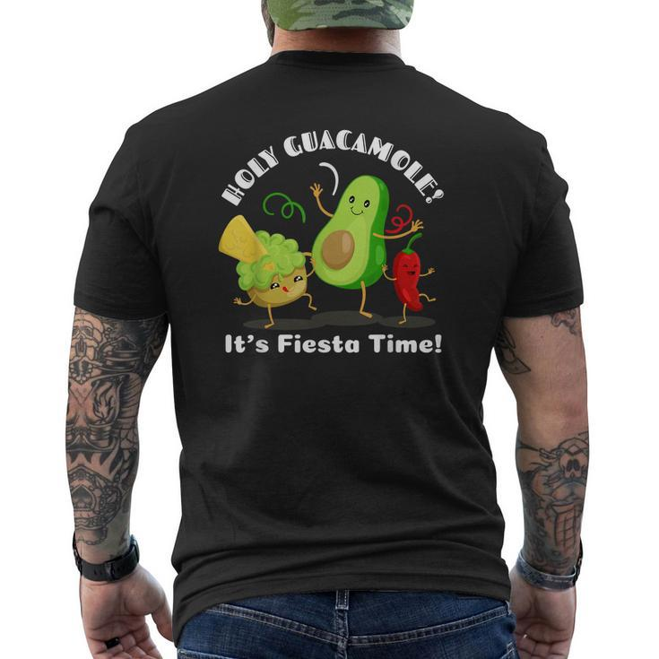 Mexican Food Holy Guacamole Its Fiesta Time Mens Back Print T-shirt