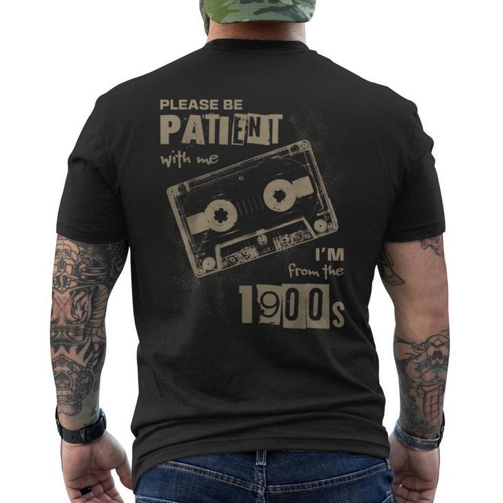 Please Be Patient With Me I'm From The 1900S Music Men's T-shirt Back Print