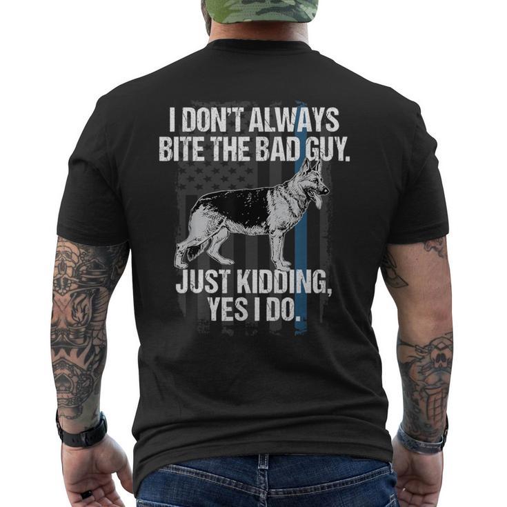 Police K9 I Bite The Bad Guy Thin Blue Line Men's T-shirt Back Print