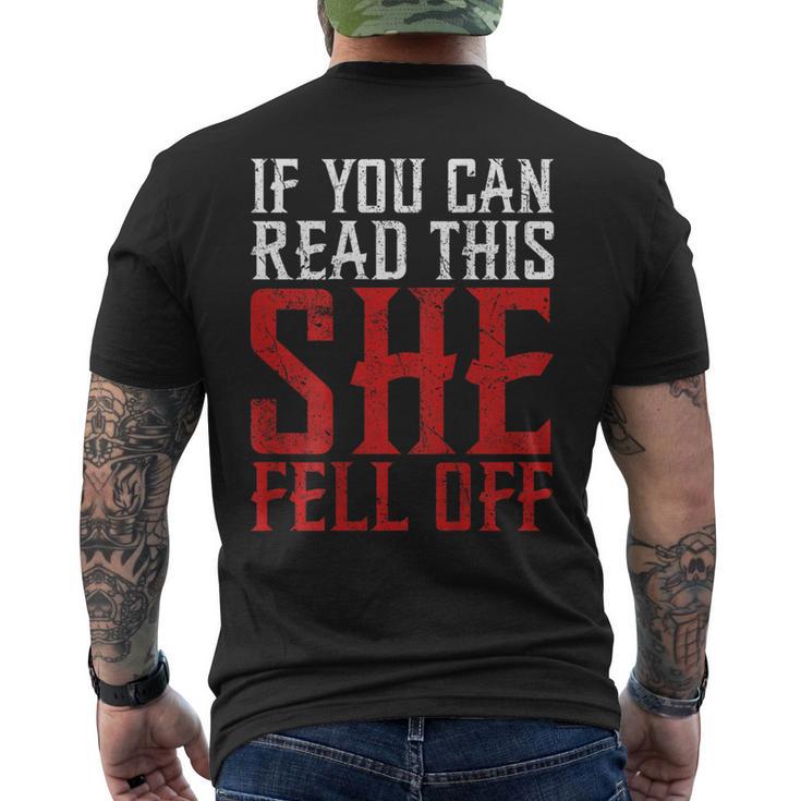 If You Can Read This She Fell Off Biker Motorcycle Men's T-shirt Back Print