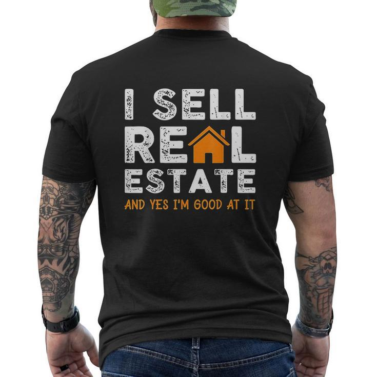 Realtor Agent I Sell Real Estate Mens Back Print T-shirt