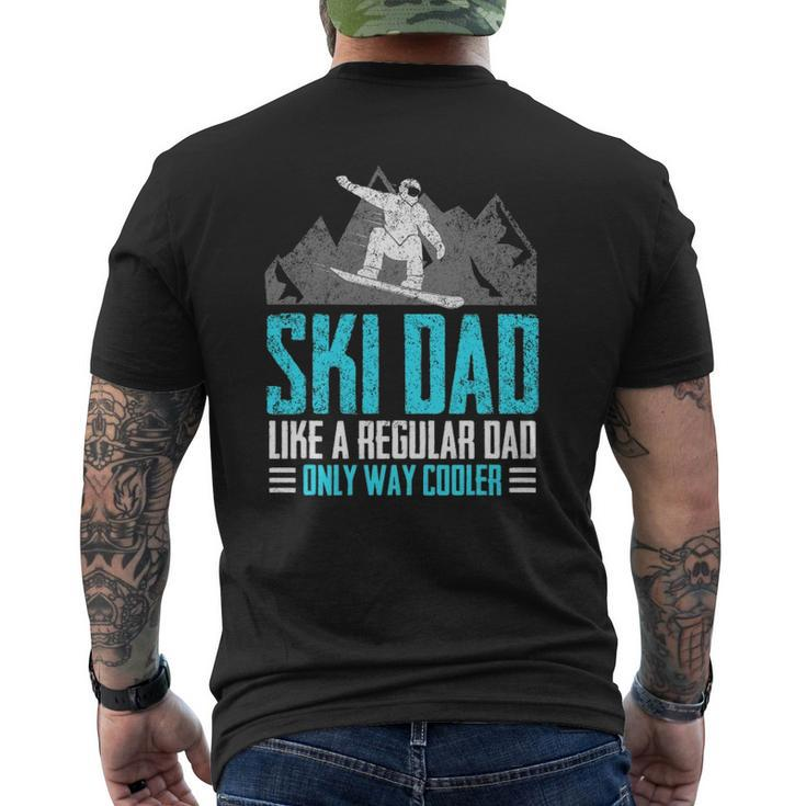 Ski Dad Vintage Skier Tee Only Way Cooler Dad Skiing Mens Back Print T-shirt