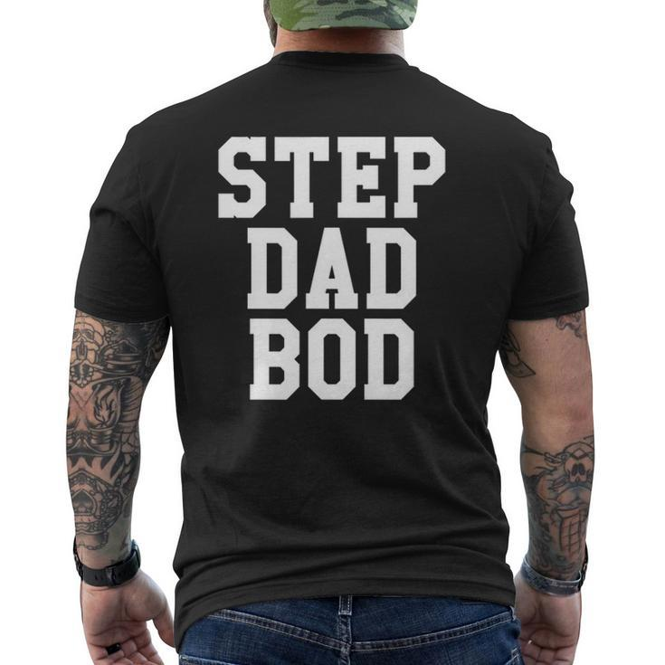 Step Dad Bod Fitness Gym Exercise Father Tee Mens Back Print T-shirt