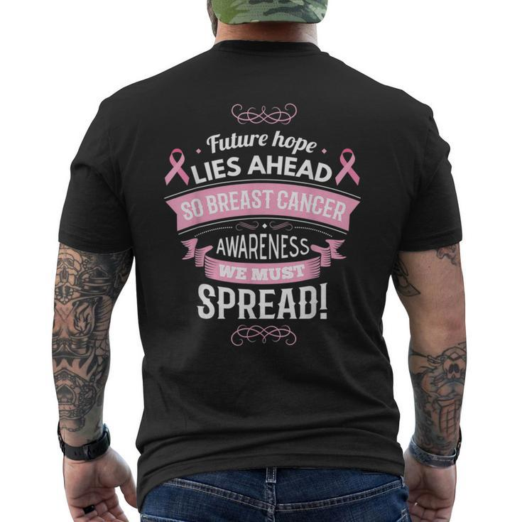 Future Hope Lies Ahead So Breast Cancer Awareness We Must Men's T-shirt Back Print