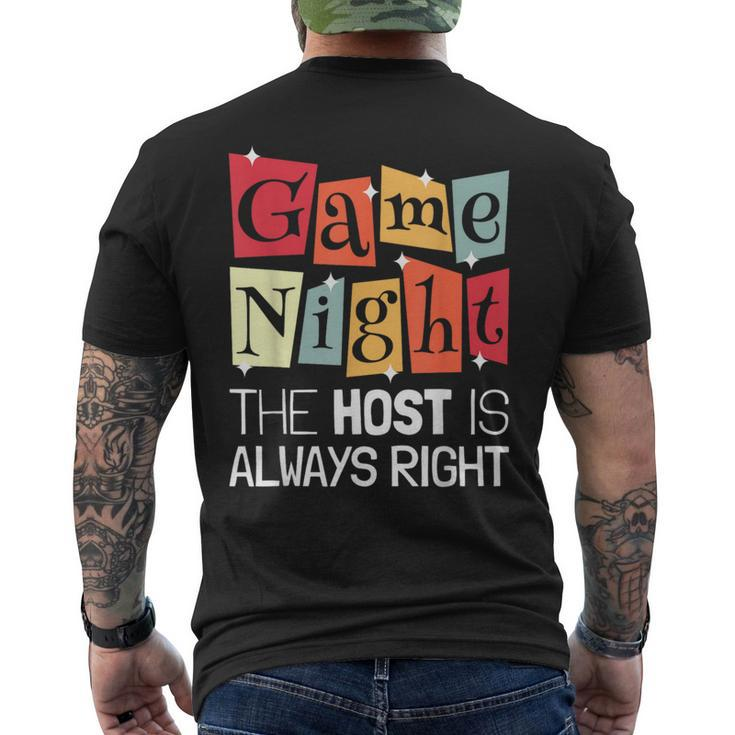 Game Night Host I The Host Is Always Right I Game Night Men's T-shirt Back Print