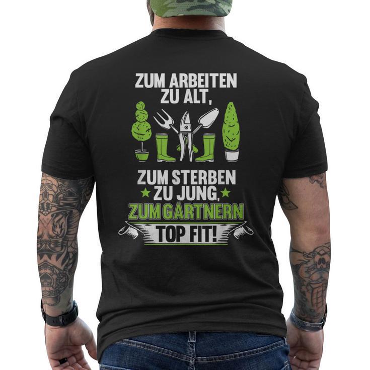 Gardener Hobby Gardener Retirement Retirement Gardening T-Shirt mit Rückendruck