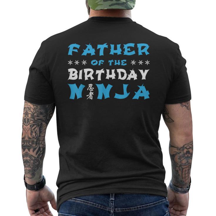 Geburtstag Ninja Party Geschenkater Des Geburtstags Ninja Papa T-Shirt mit Rückendruck