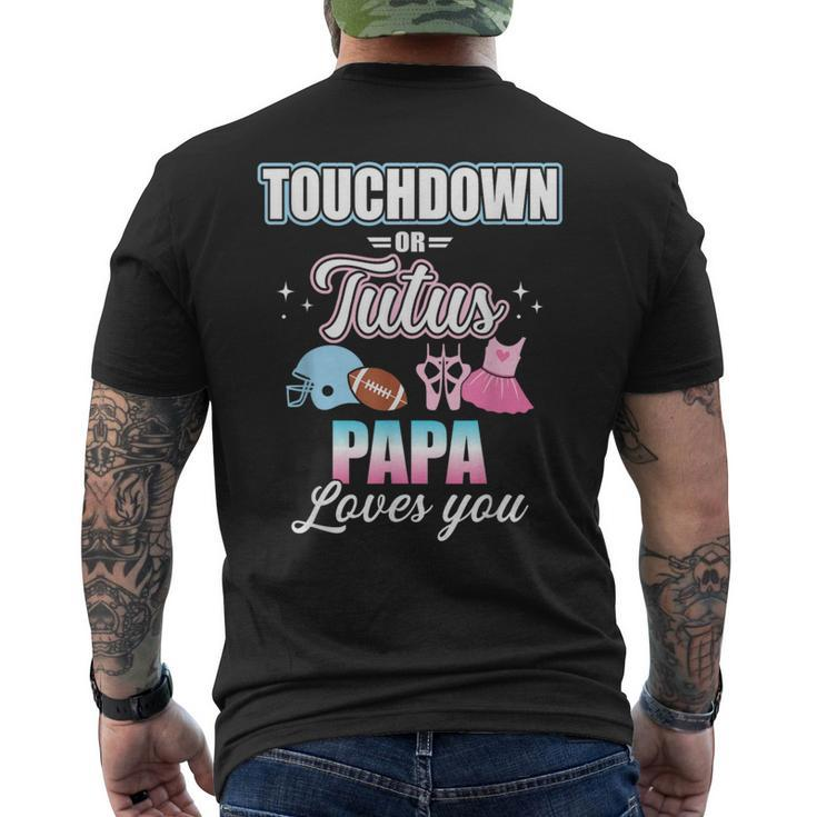 Gender Reveal Touchdowns Or Tutus Papa Matching Baby Party Men's T-shirt Back Print