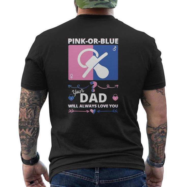 Gender Reveal S For Dad Will Always Love You Mens Back Print T-shirt