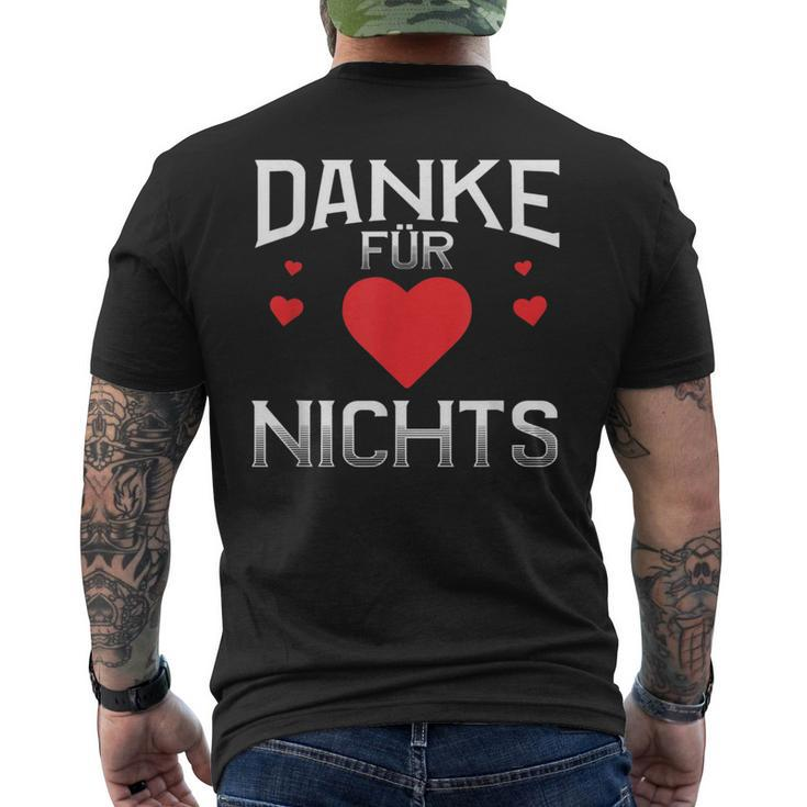 German Proverb Best Danke Für Nichts T-Shirt mit Rückendruck