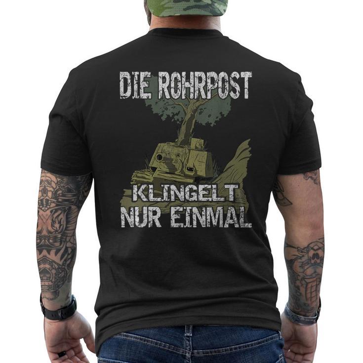 German Tiger Tank Die Rohrpost Klingelt Nur Einmal Deutsche Tiger T-Shirt mit Rückendruck