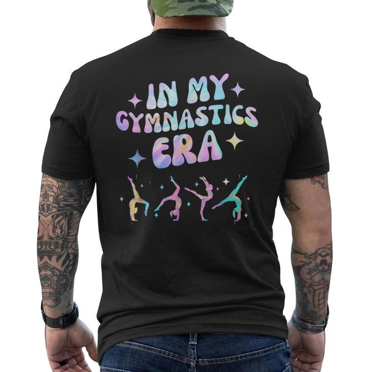 Girls In My Gymnastics Era Gymnast Exercise Lovers Men's T-shirt Back Print