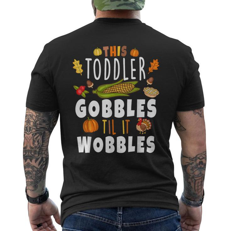 Gobble Till You Wobble Toddler Boys Thanksgiving Pumpkin Men's T-shirt Back Print