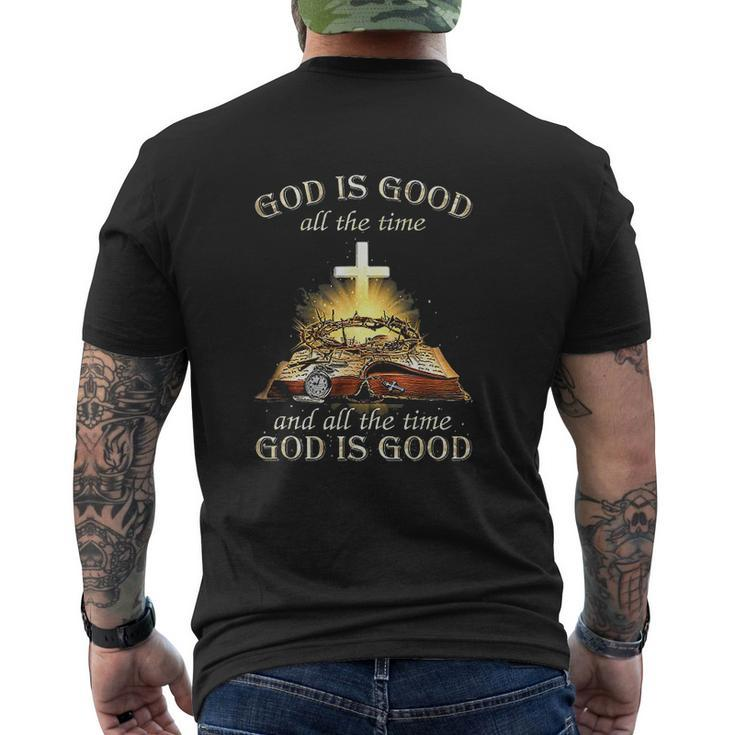 God Is Good All The Time And All The Time God Is Good Mens Back Print T-shirt