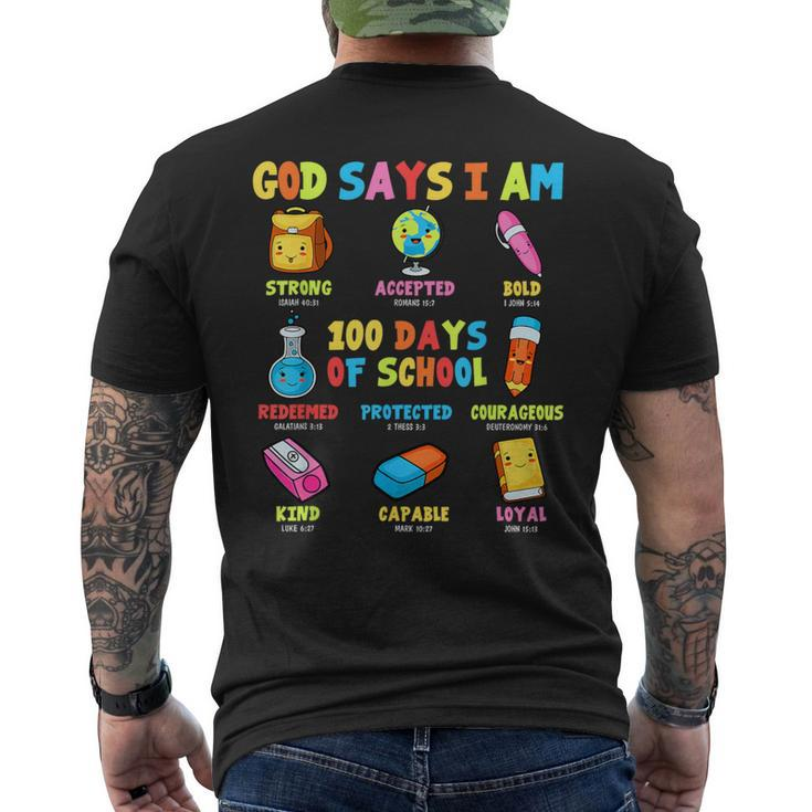 God Says I Am 100 Days Of School Christ Bible Saying Graphic Men's T-shirt Back Print