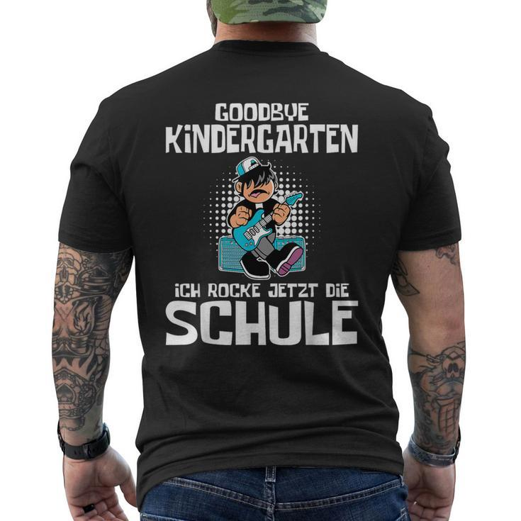 Goodbye Kindergarten Ich Rocke Jetzt Die Schule Schulkind T-Shirt mit Rückendruck