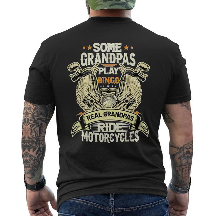 Some Grandpas Play Bingo Real Grandpas Ride Motorcycles Mens Men's T-shirt Back Print